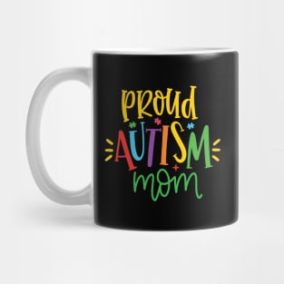 Proud Autism Mom, Autism Awareness Mug